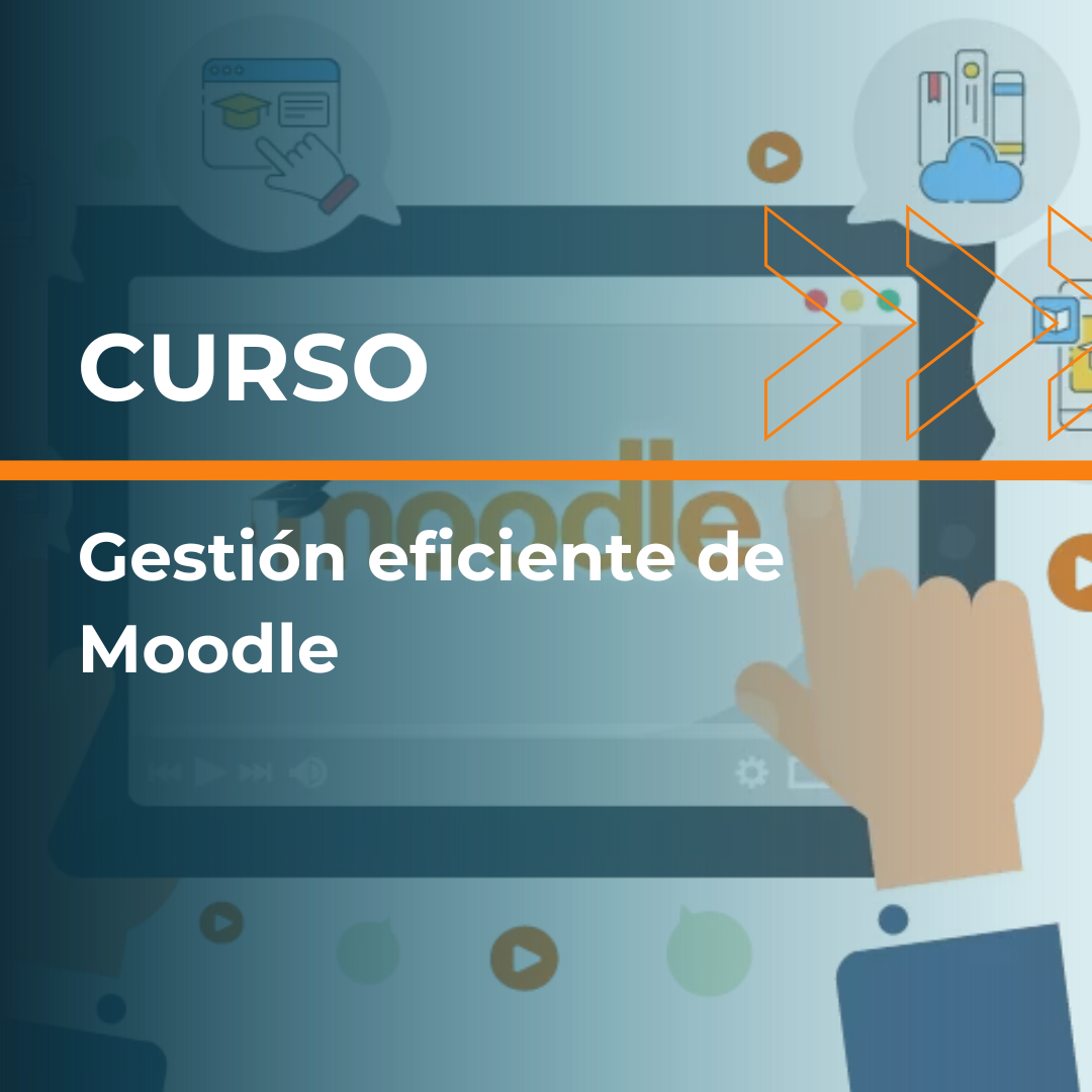 Gestión Eficiente de Moodle
